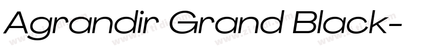Agrandir Grand Black字体转换 Agrandir Grand Black字体转换